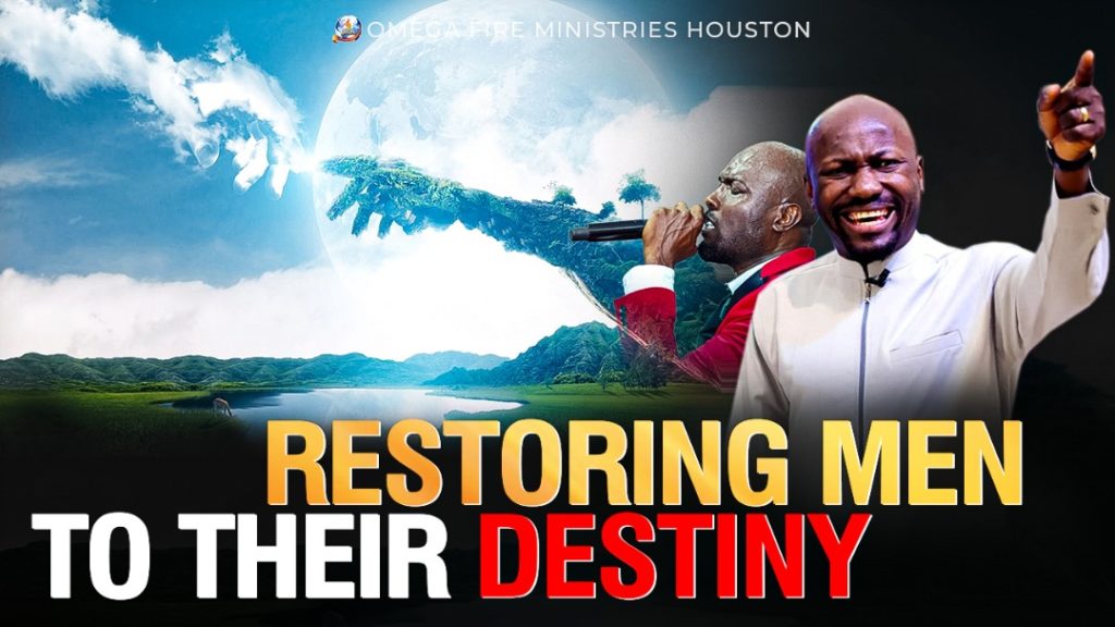 Restoring men to their destiny